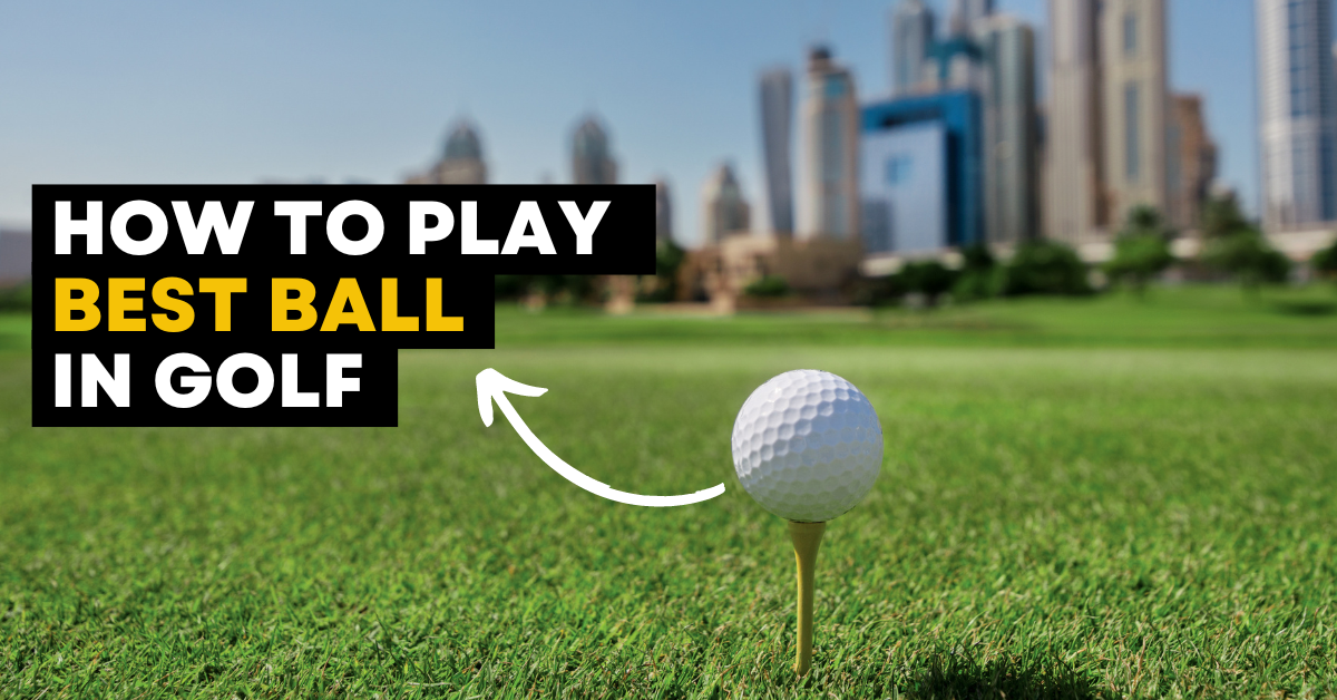 How to play best ball in golf