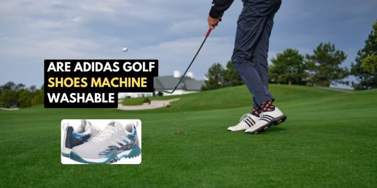 Are Adidas Golf Shoes Machine Washable?