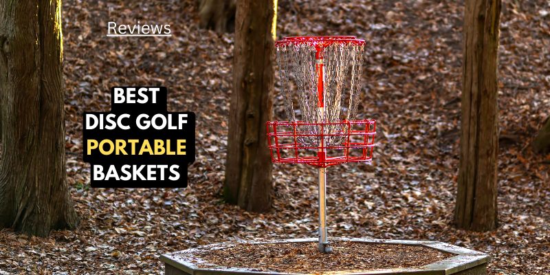 Best Disc Golf Portable Baskets