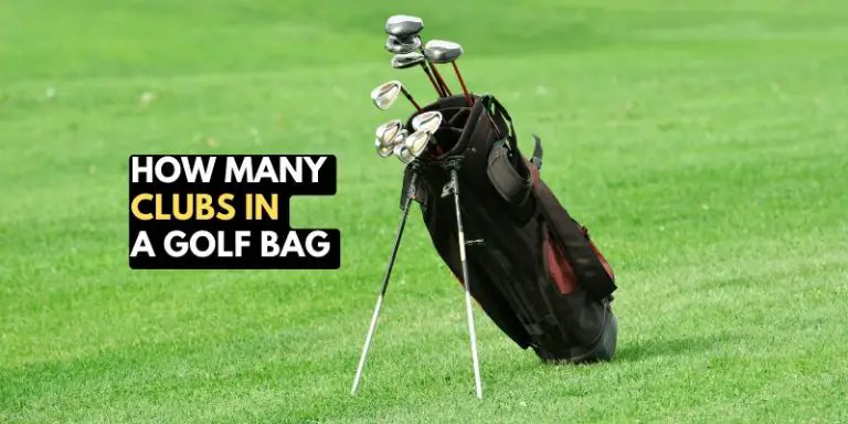 How Many Clubs in a Golf Bag: A Quick Guide