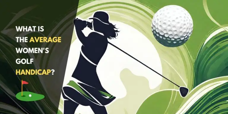 What Is The Average Women’s Golf Handicap?